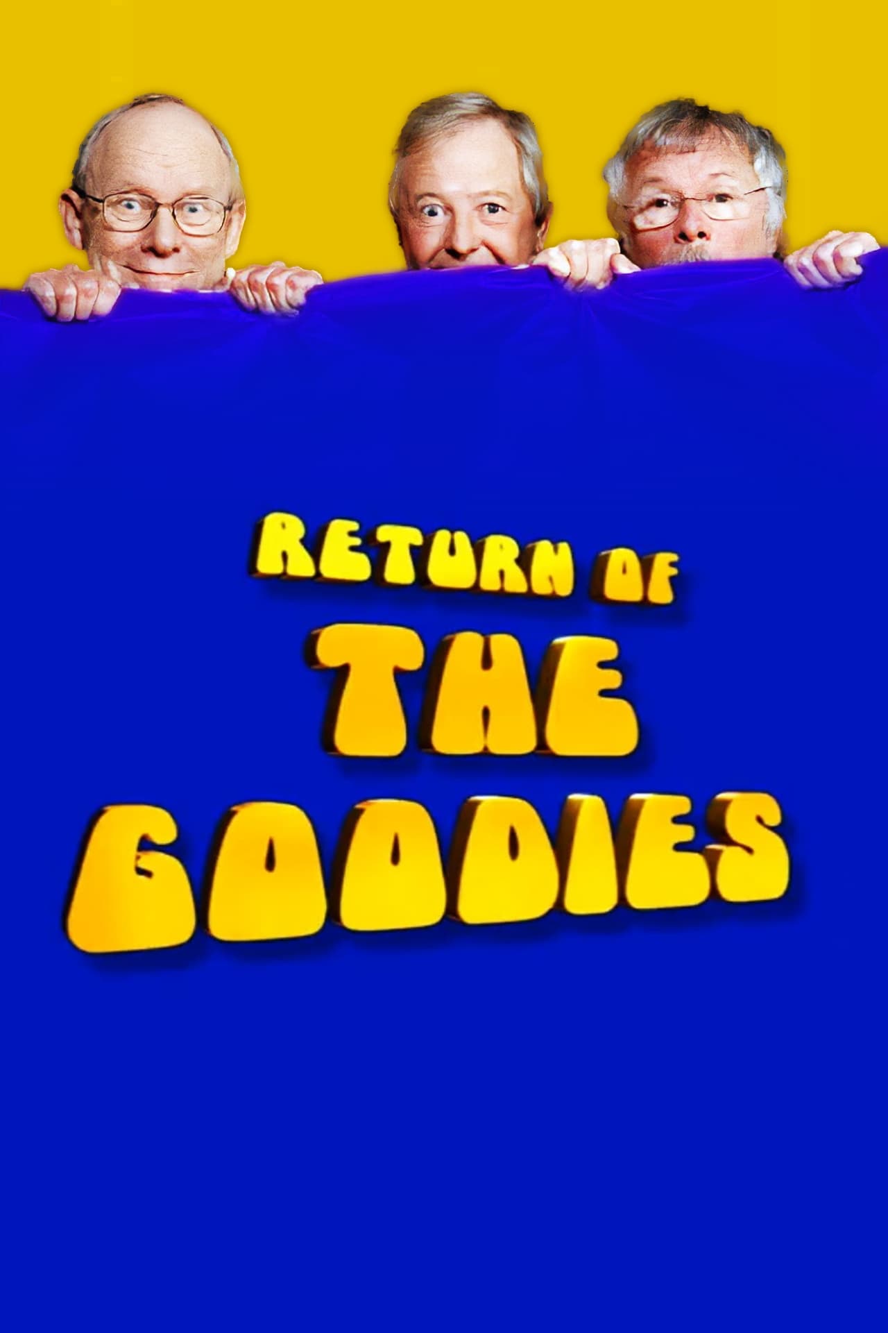 Постер Return of the Goodies